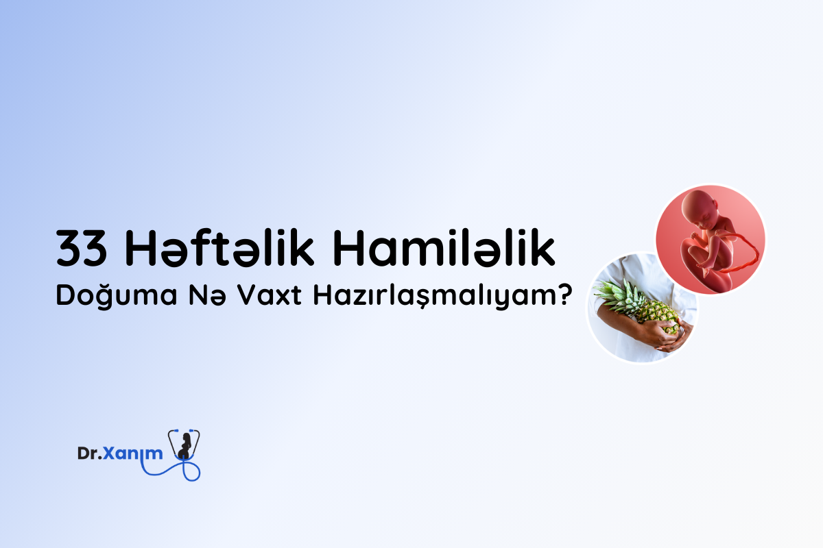 33 heftelik hamilelik